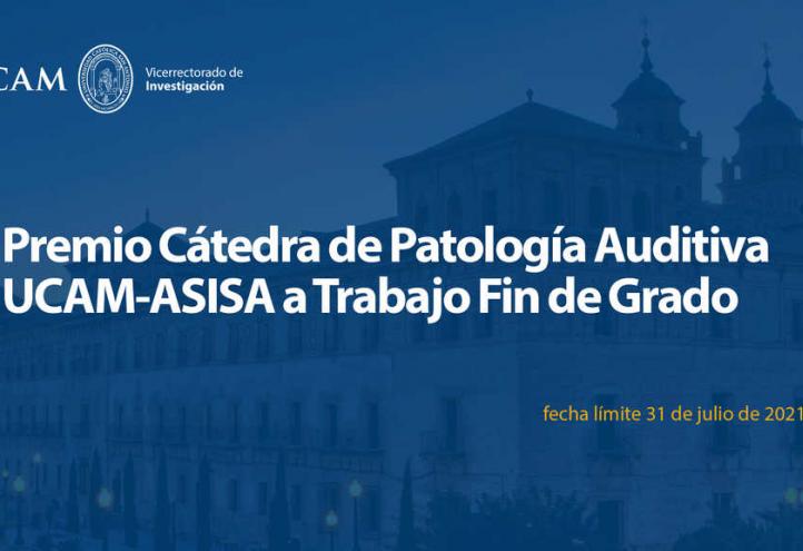 Premio Cátedra de Patología Auditiva UCAM-ASISA a Trabajo Fin de Grado