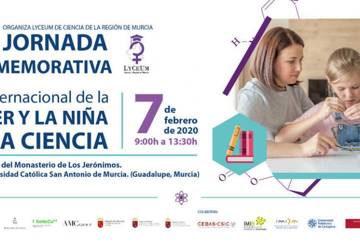 Investigadores de las tres universidades de la Región y del CEBAS, IMIB e IMIDA participarán en la ‘III Jornada de la Mujer y la Niña en la Ciencia’